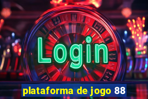 plataforma de jogo 88